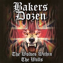 Bakers Dozen, The Wolfes Within The Walls