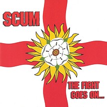 Scum, The Fight Goes On